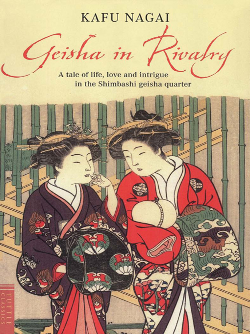 Title details for Geisha in Rivalry by Kafu Nagai - Available